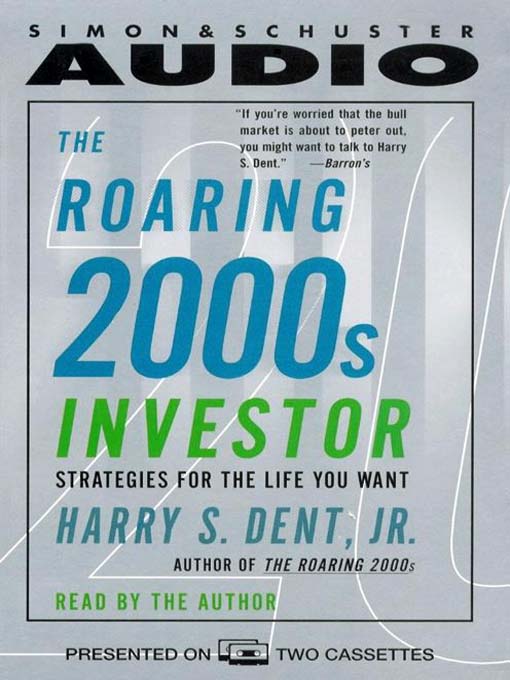 Upplýsingar um The Roaring 2000s Investor eftir Harry S. Dent - Biðlisti